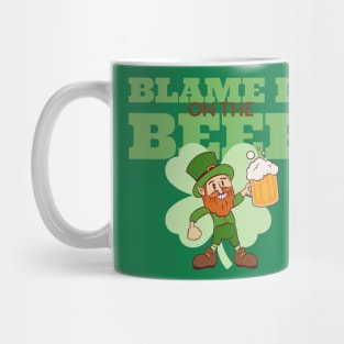 Blame it on the beer Mug